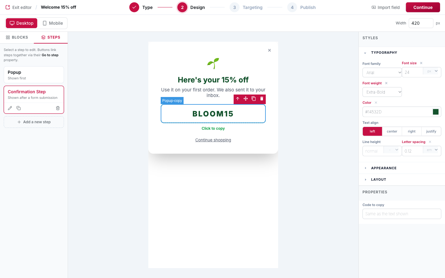 A Confirmation Step revealing a one-click-copy discount code.
