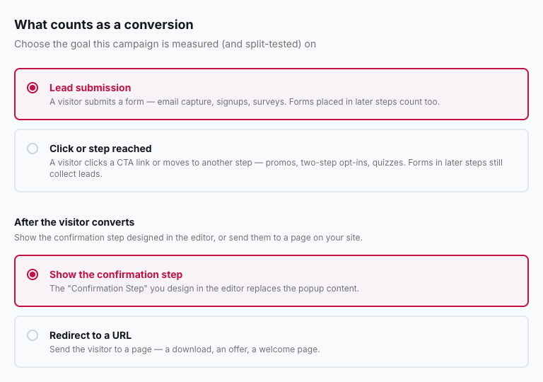 Conversion goal and what happens after the conversion.
